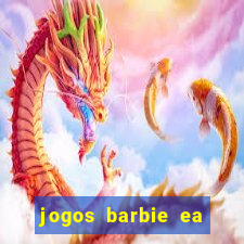 jogos barbie ea magia da moda